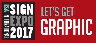 Get Your Free Pass to the 2017 ISA International Sign Expo